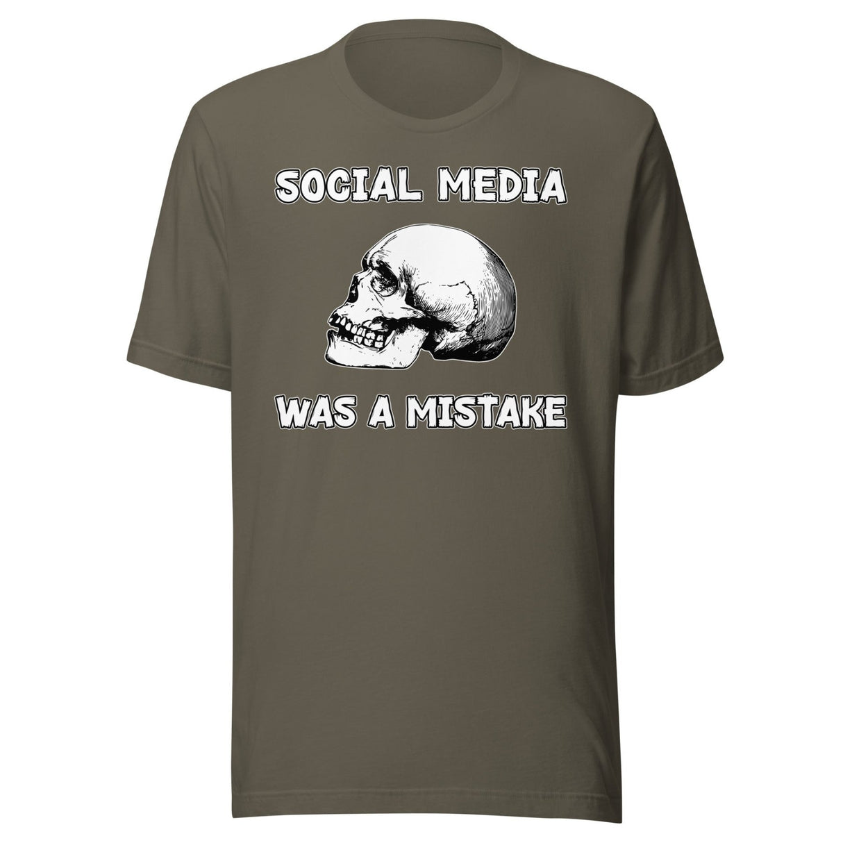 Social Media Was A Mistake Shirt