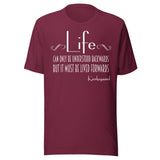 Søren Kierkegaard Life Quote Shirt