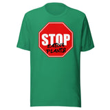 Stop Eating Plants Shirt