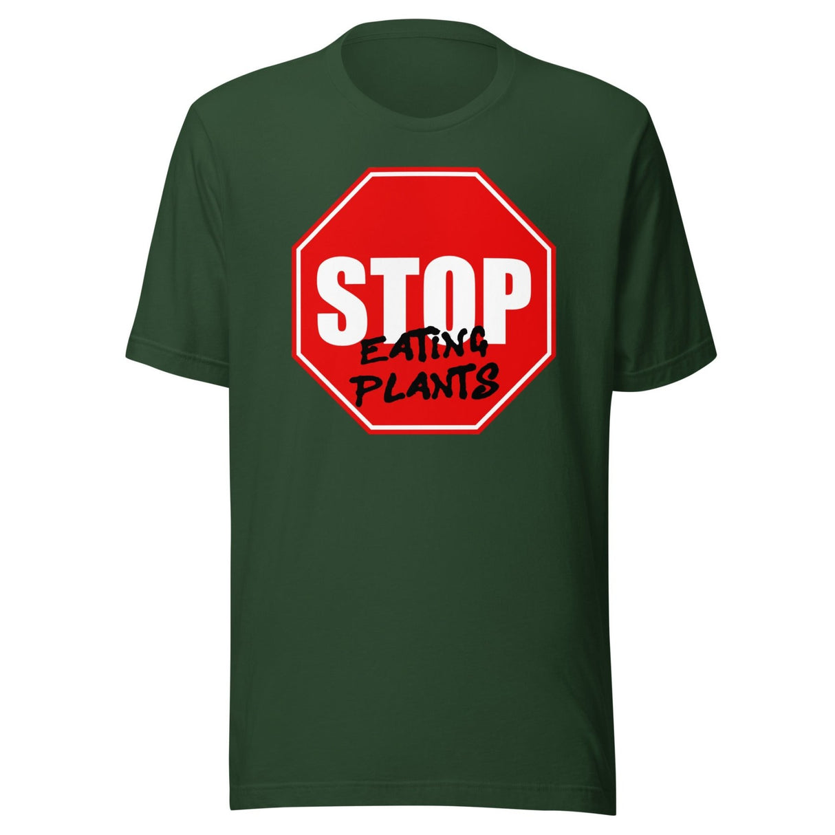 Stop Eating Plants Shirt