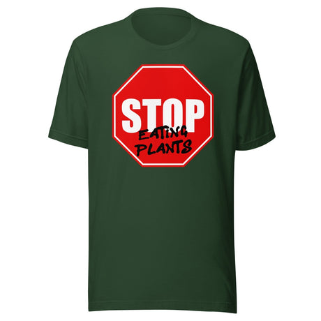 Stop Eating Plants Shirt