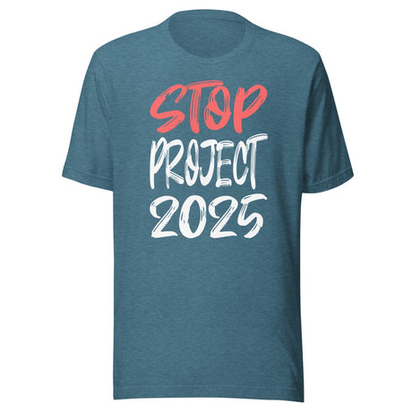 Stop Project 2025 Shirt