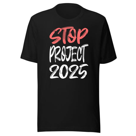 Stop Project 2025 Shirt