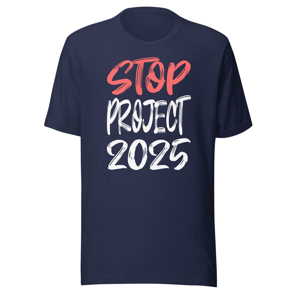 Stop Project 2025 Shirt