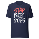 Stop Project 2025 Shirt