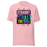 Straight Outta The 90s Shirt