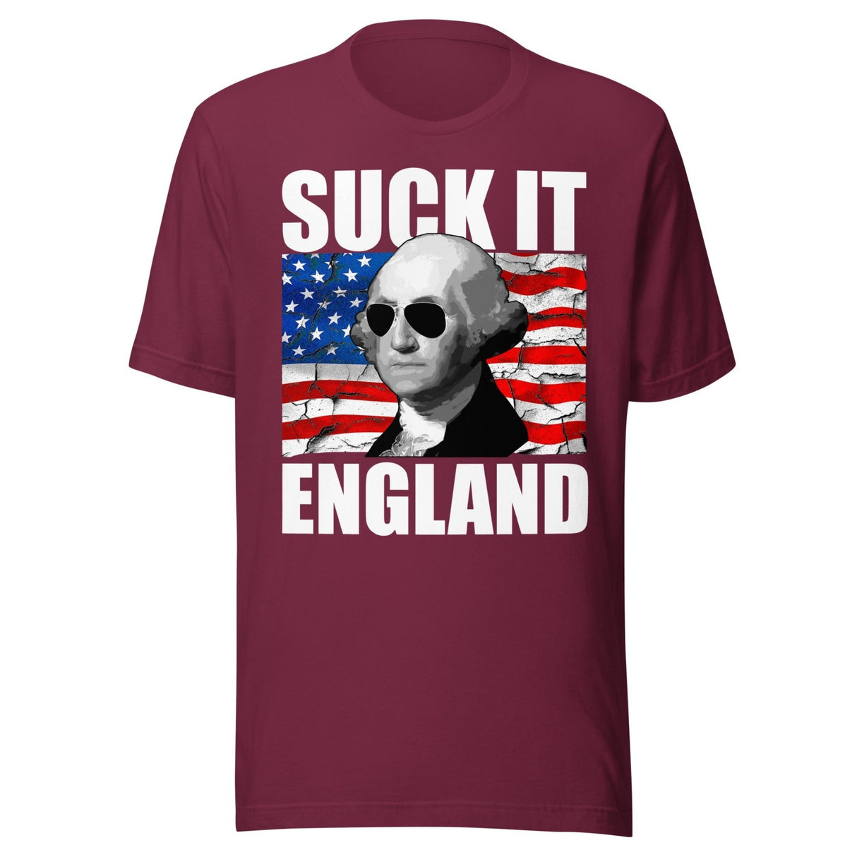 Suck it England George Washington Shirt