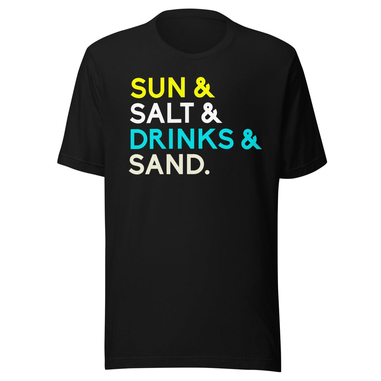 Sun Salt Drinks and Sand Shirt