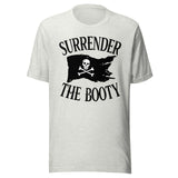 Surrender The Booty Pirate Shirt