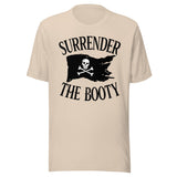 Surrender The Booty Pirate Shirt