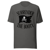 Surrender The Booty Pirate Shirt