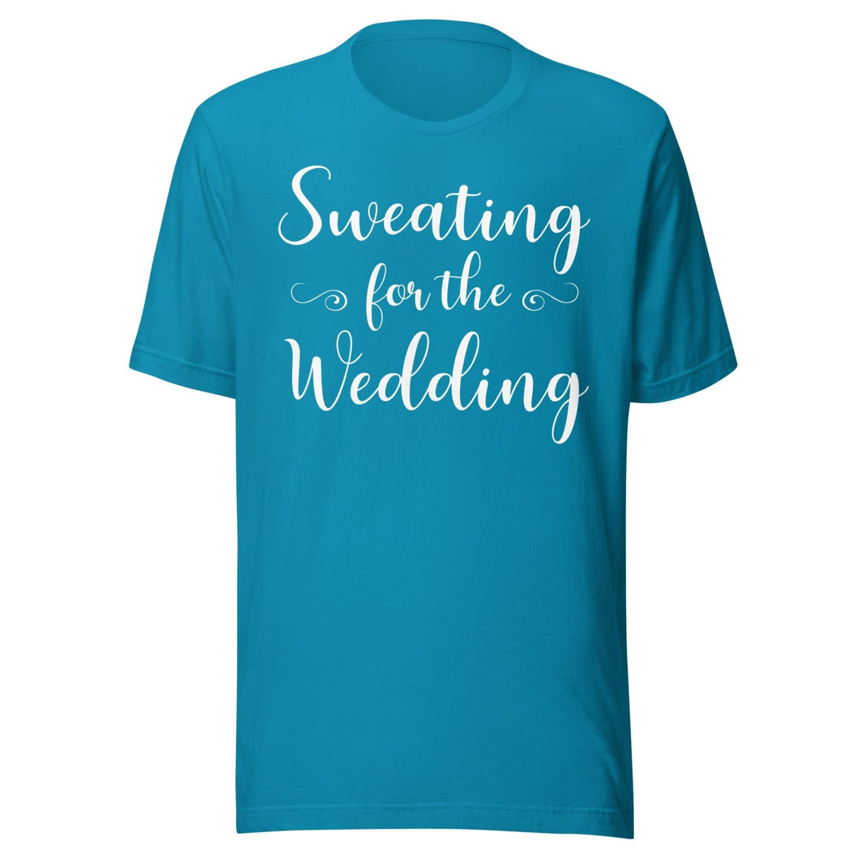 Sweating For The Wedding Gym Shirt