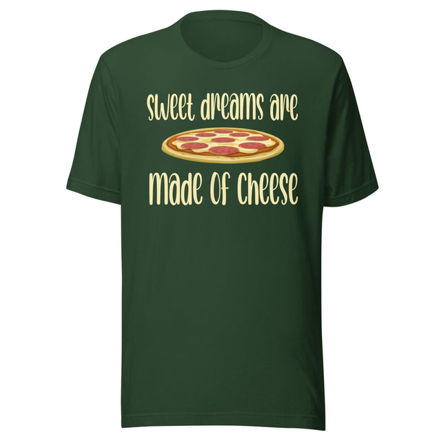 Sweet Dreams Are Made Of Cheese Shirt