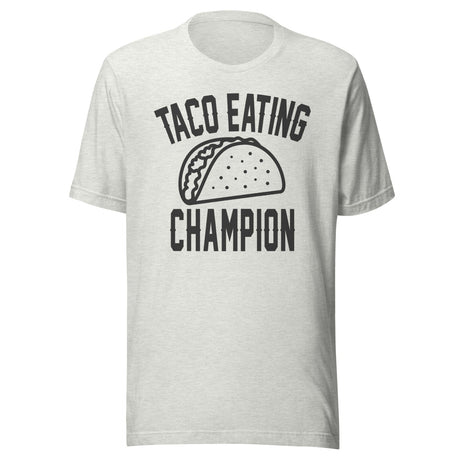 Taco Eating Champion Shirt