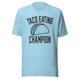 Taco Eating Champion Shirt
