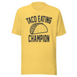 Taco Eating Champion Shirt