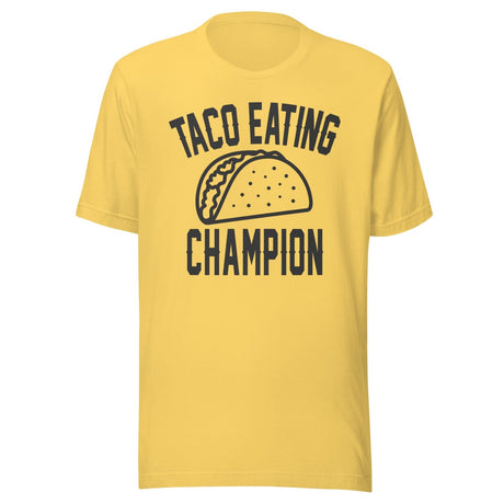 Taco Eating Champion Shirt