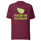 Tacos and Margaritas Shirt