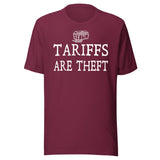 Tariffs are Theft Shirt