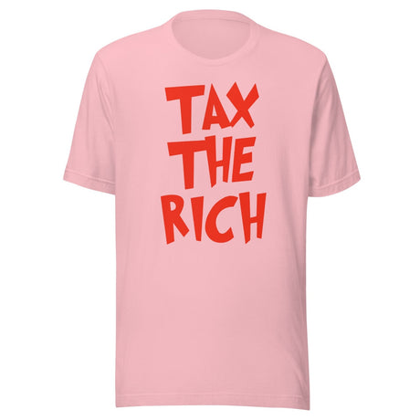 Tax The Rich Shirt