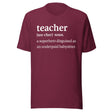 Teacher Definition Underpaid Babysitter Shirt