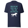 Tell Me I'm Pretty Horse Shirt