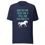 Tell Me I'm Pretty Horse Shirt