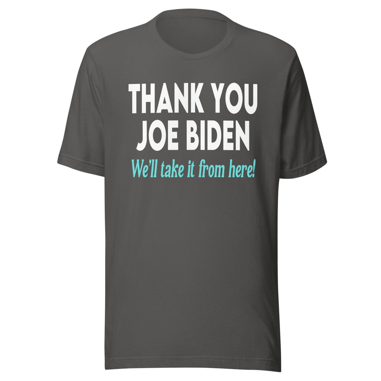 Thank You Joe Biden Shirt