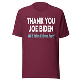 Thank You Joe Biden Shirt