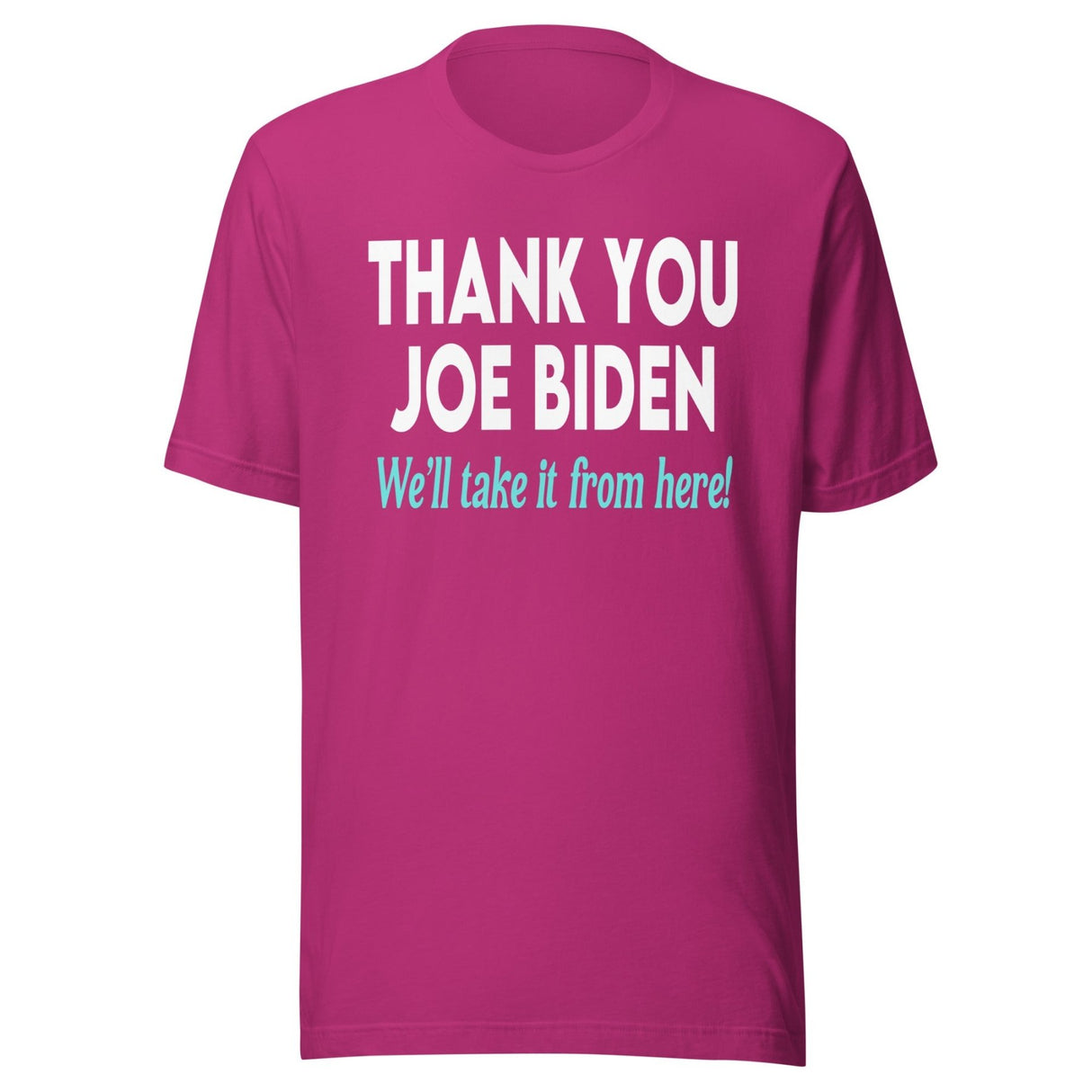Thank You Joe Biden Shirt