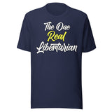 The One Real Libertarian Shirt