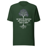 The Roots Of Education Are Bitter Aristotle Shirt
