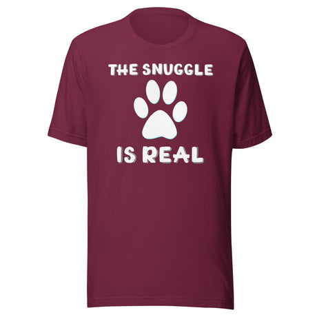 The Snuggle Is Real Dog Paw Shirt