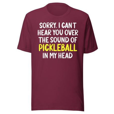 The Sound of Pickleball In My Head Shirt