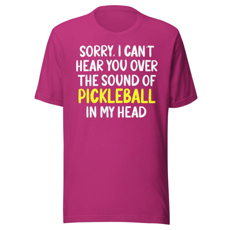 The Sound of Pickleball In My Head Shirt