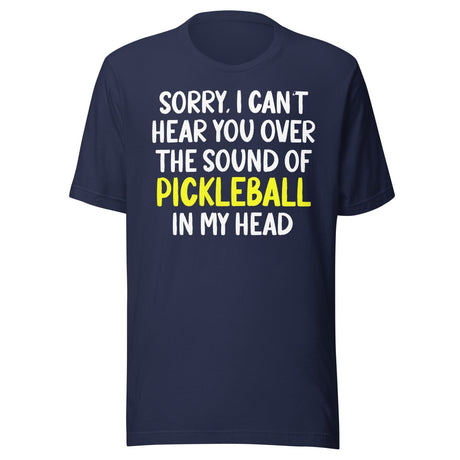The Sound of Pickleball In My Head Shirt