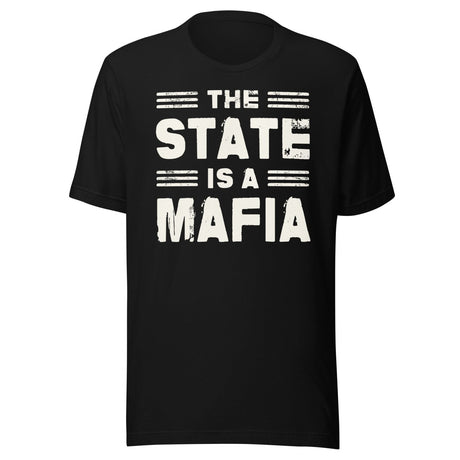 The State is a Mafia Shirt