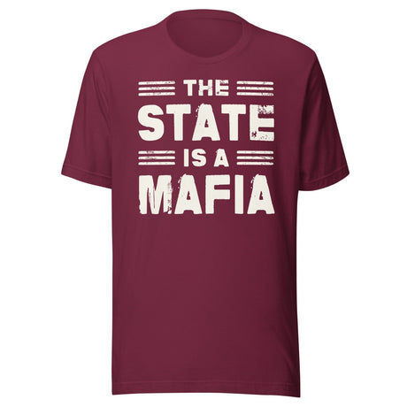 The State is a Mafia Shirt