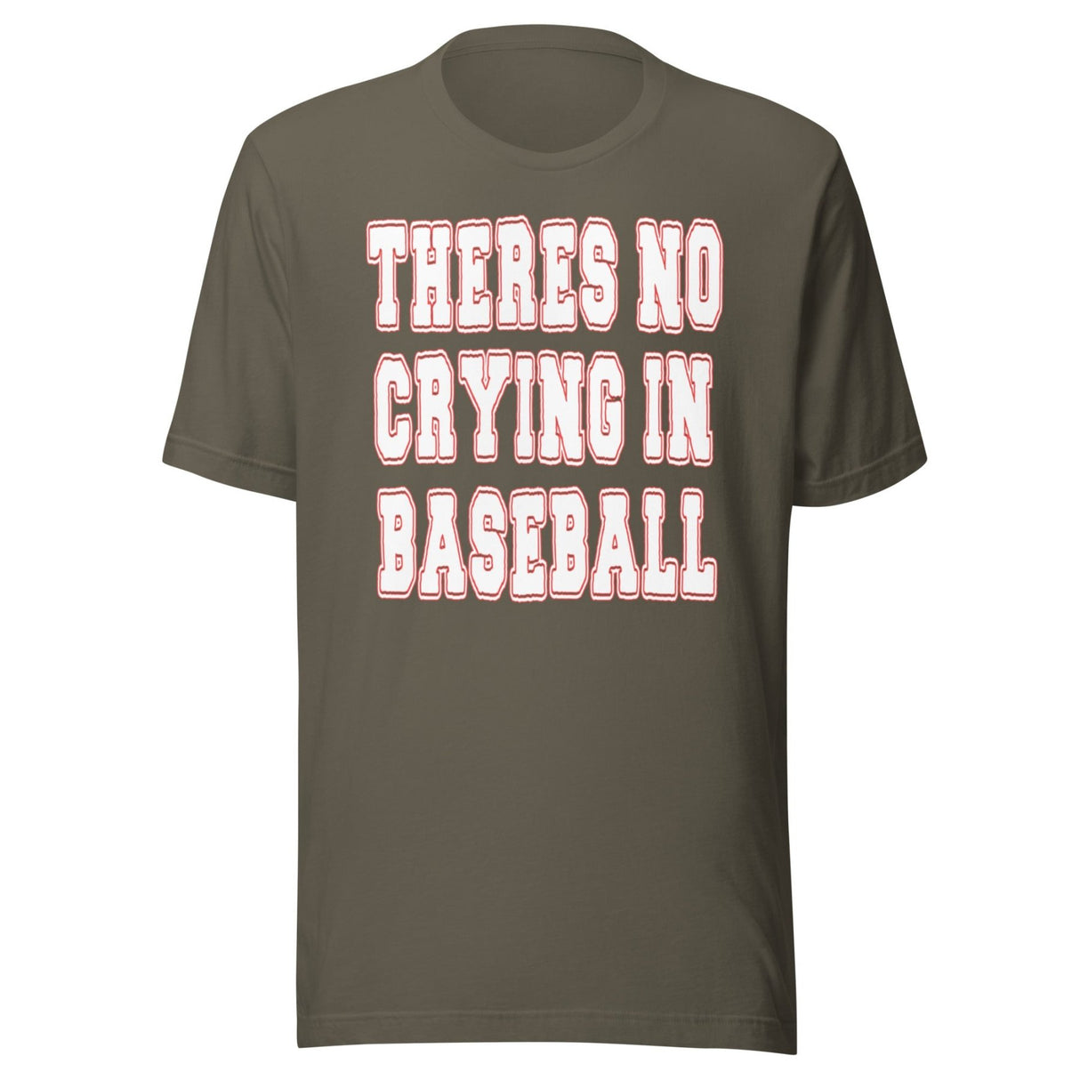 There's No Crying In Baseball Shirt