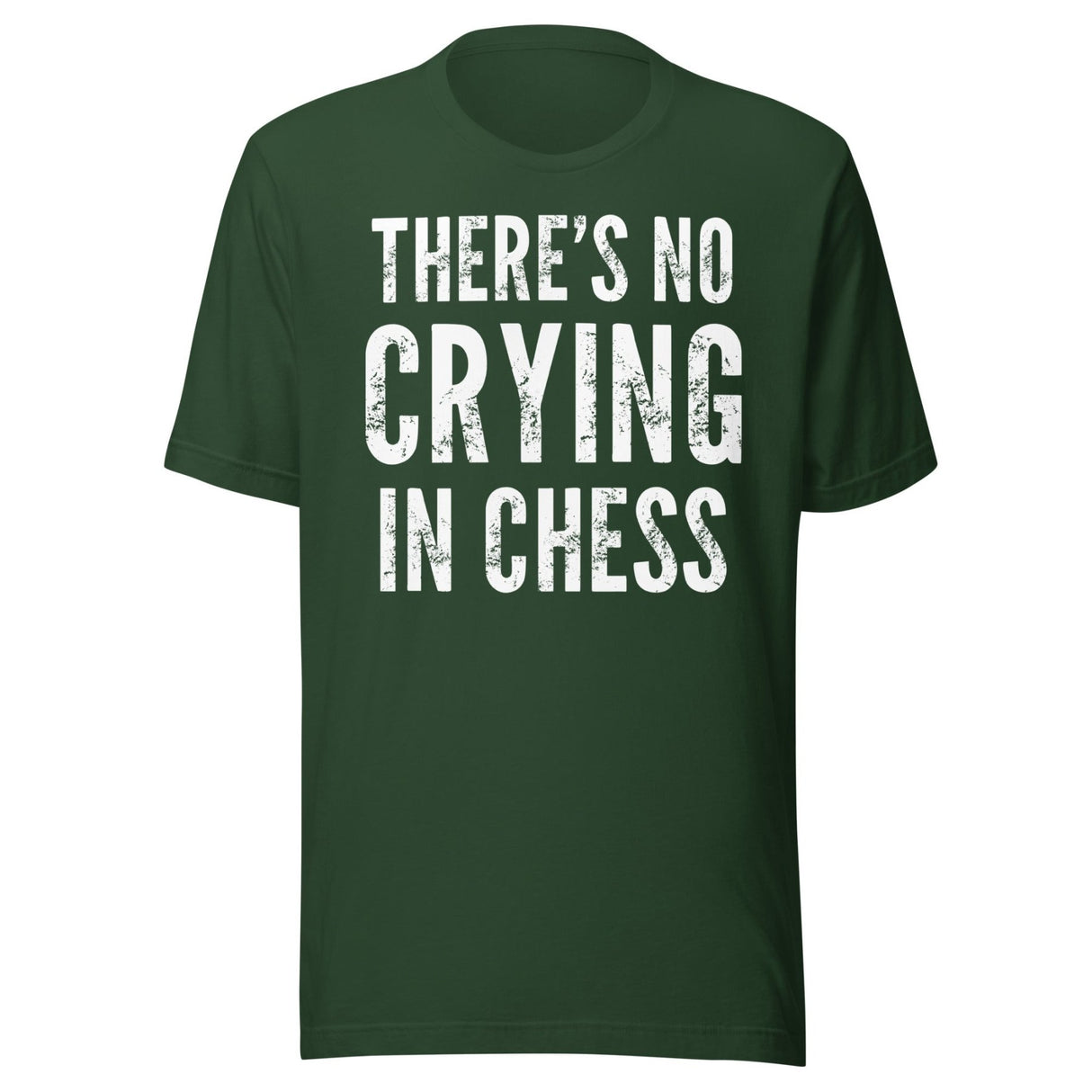 There's No Crying in Chess Shirt