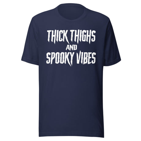 Thick Thighs And Spooky Vibes Shirt