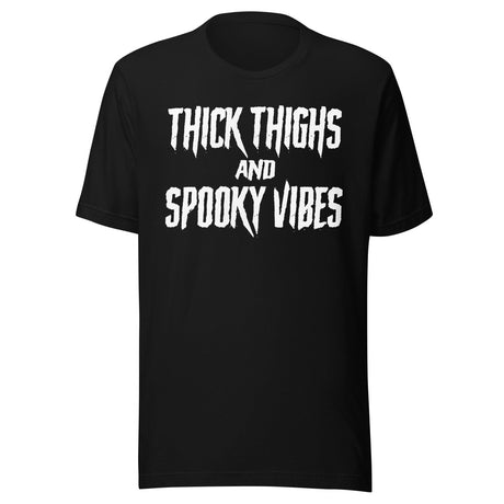 Thick Thighs And Spooky Vibes Shirt