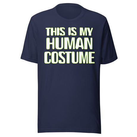 This Is My Human Costume Shirt