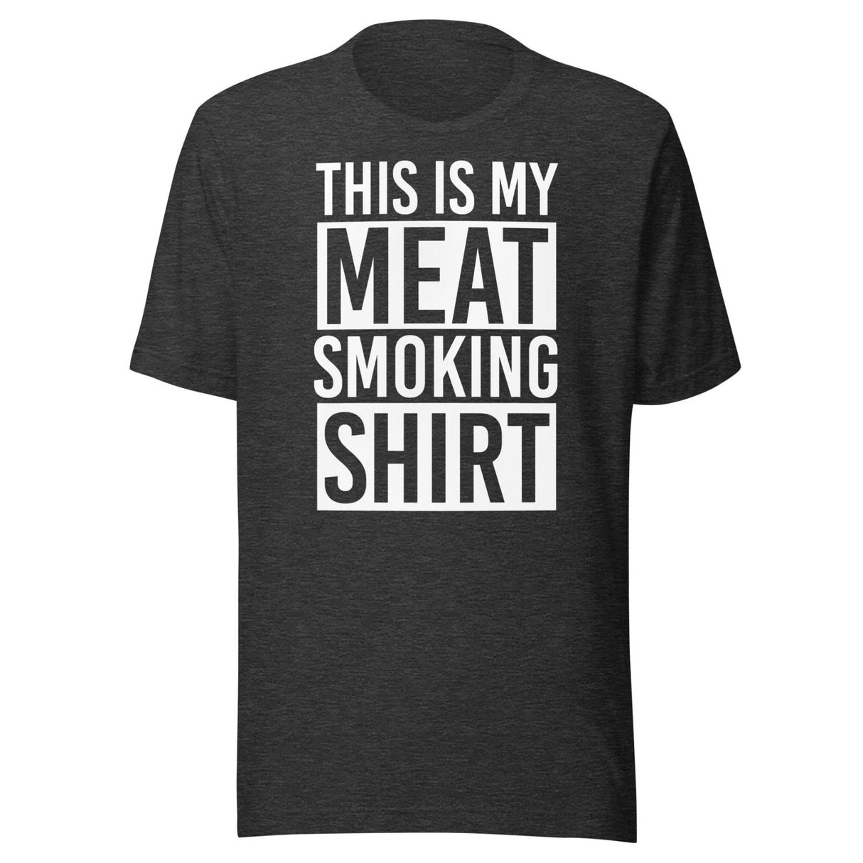 This Is My Meat Smoking Shirt