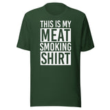 This Is My Meat Smoking Shirt