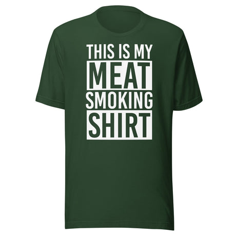 This Is My Meat Smoking Shirt
