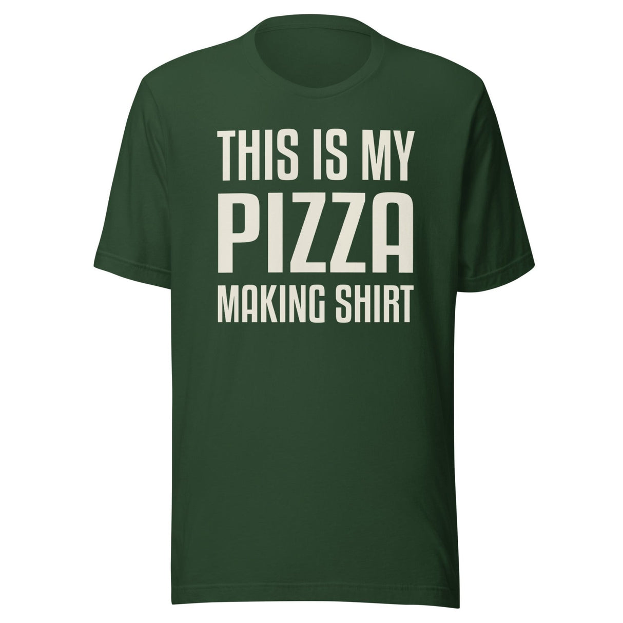 This Is My Pizza Making Shirt