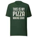 This Is My Pizza Making Shirt