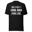 This is What a Cool Dad Looks Like Shirt