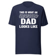 This Is What an Awesome Dad Looks Like Shirt